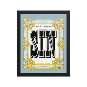 Chromatic Wood Type Specimens "Sin" Framed Poster 11 x 14"