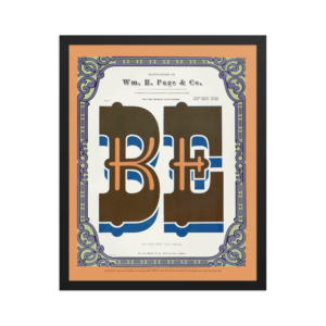 Chromatic Wood Type Specimens “Be” Framed Poster 16 x 20"