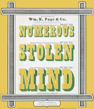 Chromatic Wood Type Specimens “Numerous Stolen Mind” Poster 11 x 14″