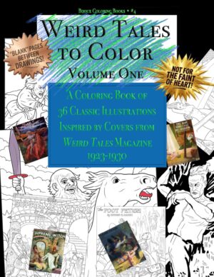 Weird Tales to Color Volume One