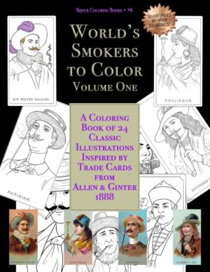 World's Smokers to Color Volume One